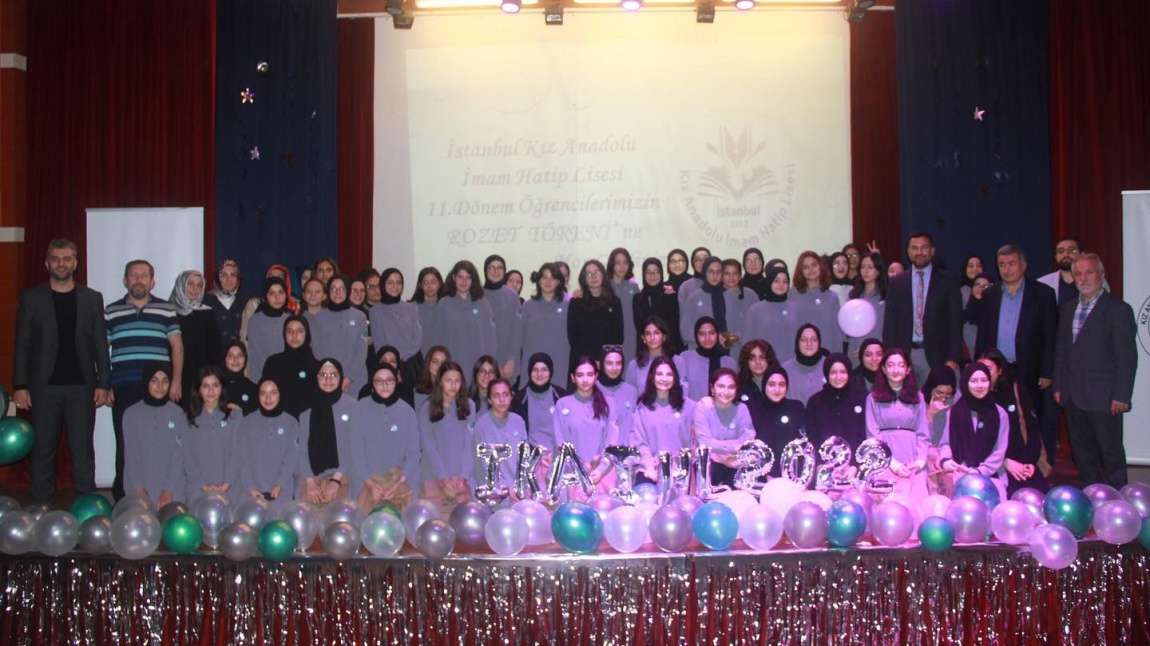 İmam Hatiplerin kuruluşunun 71. Yıldönümü ve İstanbul Kız Anadolu İmam Hatip Lisesi 11. Dönem Öğrencilerimizin Rozet Töreni