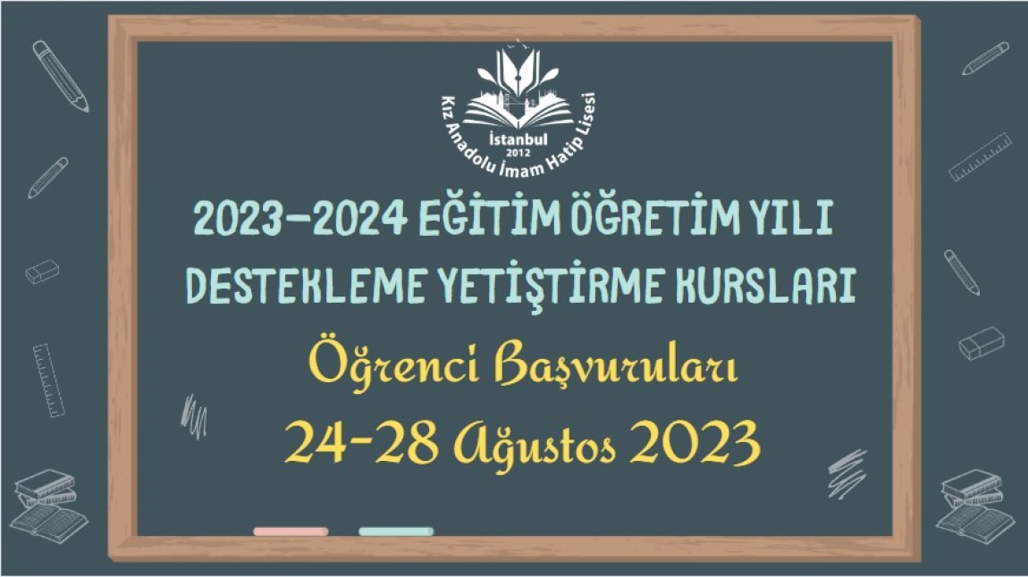 2023-2024 Eğitim Öğretim Yılı  Destekleme ve Yetiştirme Kursları (DYK)  Öğrenci Başvuruları Başladı