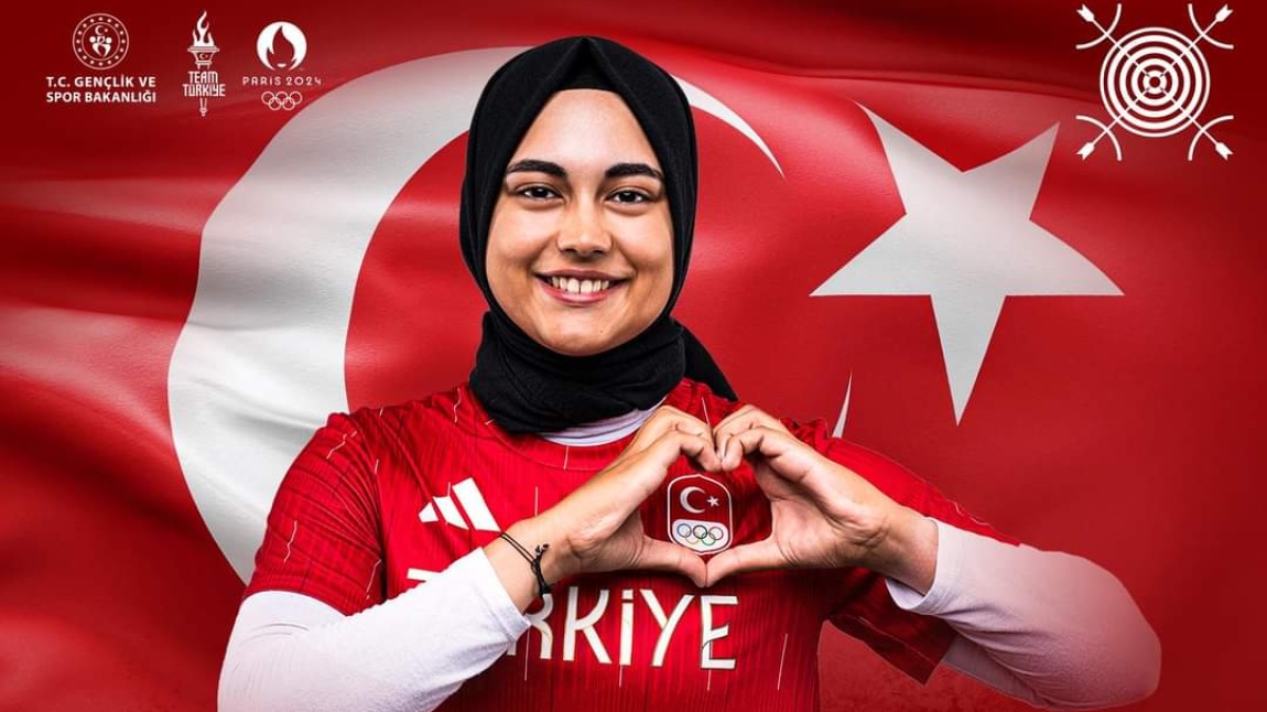 Millî Okçu Öğrencimiz Elif Berra GÖKKIR, Olimpiyatlarda Gururumuz Oldu
