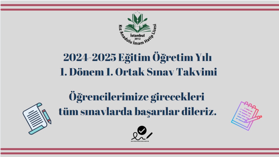 1. Dönem 1. Yazılı Sınavlarda Öğrencilerimize Başarılar Dileriz