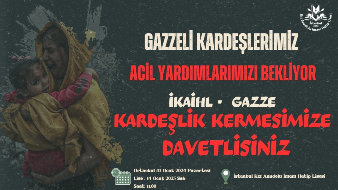 FİLİSTİN - GAZZE KARDEŞLİK KERMESİMİZE DAVETLİSİNİZ