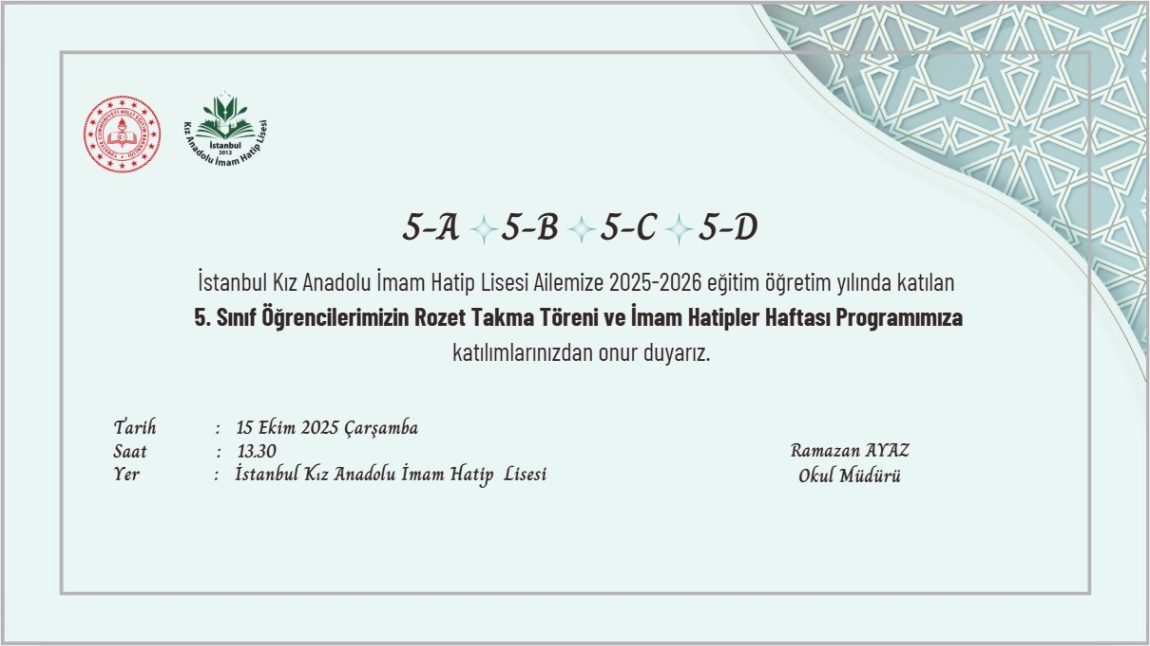 5. Sınıf Öğrencilerimizin Rozet Takma Töreni ve İmam Hatipler Haftası Programımıza Davet